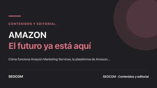 AMAZON: El futuro ya está aquí