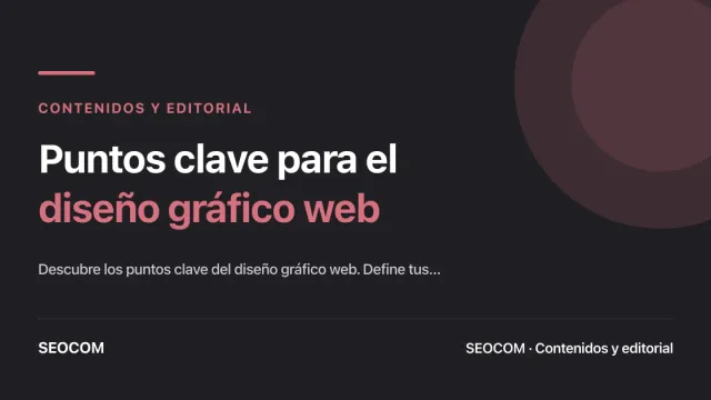 Puntos clave para el diseño gráfico web