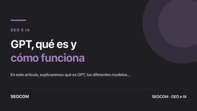 GPT, qué es y cómo funciona