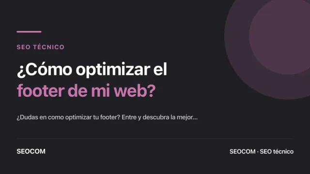 ¿Cómo optimizar el footer de mi web?