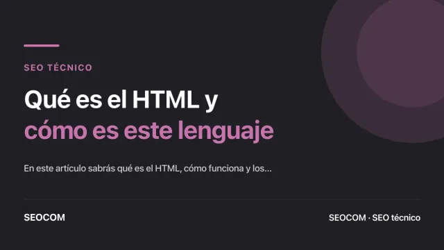 Qué es el HTML y cómo es este lenguaje