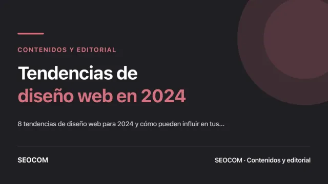 Tendencias de diseño web en 2024